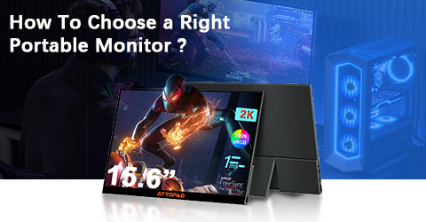How To Choose a Right Portable Monitor ?